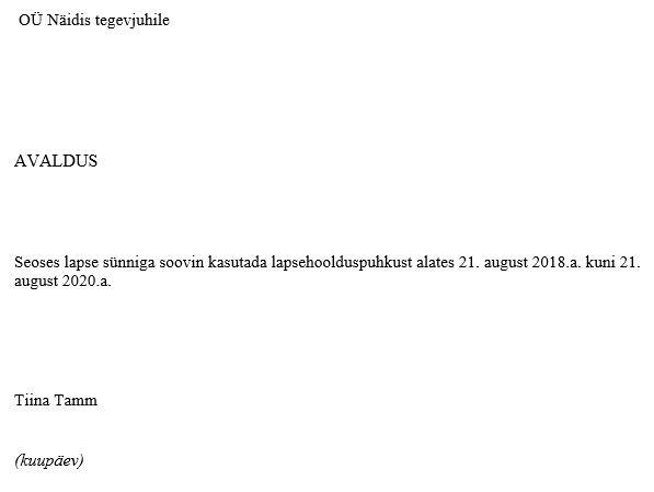 Lapsehoolduspuhkusele J mine Avalduse Kirjutamine Ja N idis